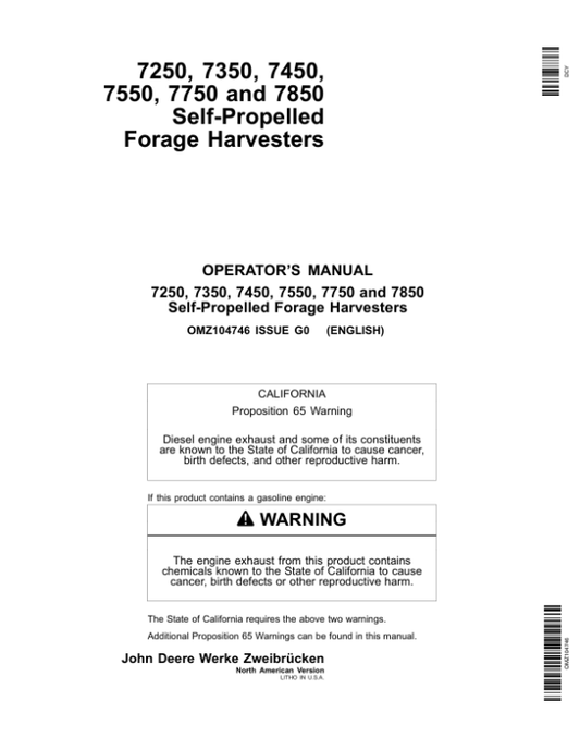 John Deere 7250, 7350, 7450, 7550, 7750 & 7850 Self- Propelled Forage Harvesters Operator’s Manual (OMZ104746) Workshop Guide