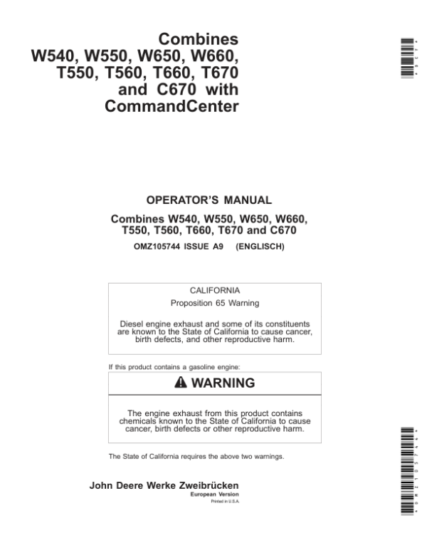 John Deere W540, W550, W650, W660, T550, T560, T660, T670 & C670 Combines w/Command Center Operator’s Manual (OMZ105744) Workshop Guide