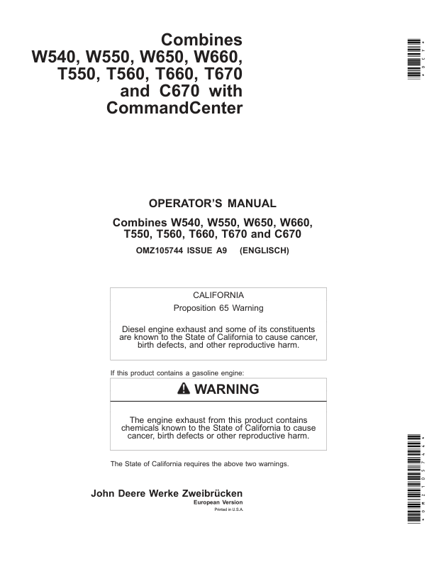 John Deere W540, W550, W650, W660, T550, T560, T660, T670 & C670 Combines w/Command Center Operator’s Manual (OMZ105744) Workshop Guide