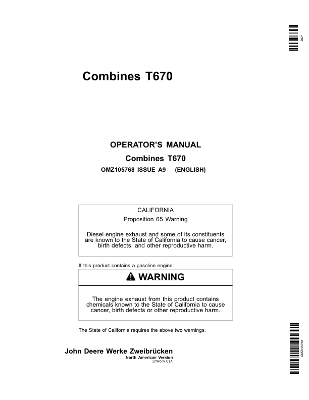 John Deere T670 Combine Operator’s Manual (OMZ105768) Workshop Guide