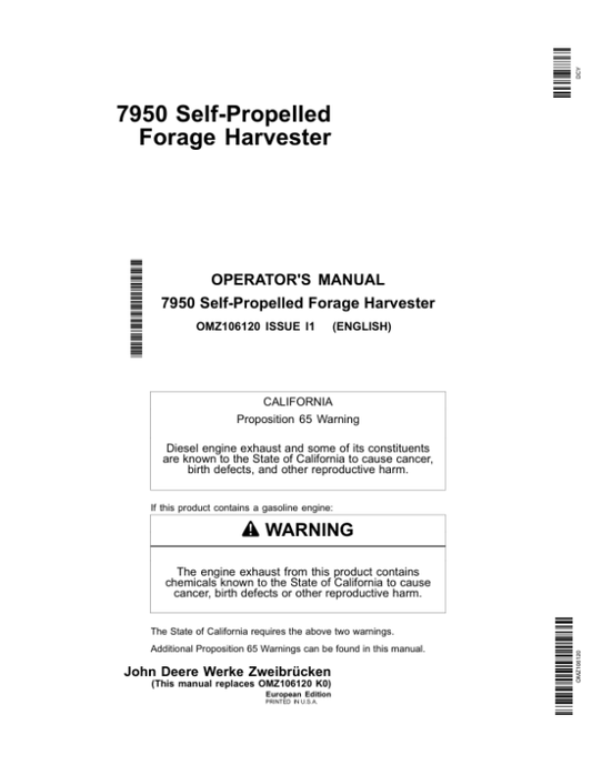 John Deere 7950 Self- Propelled Forage Harvesters Operator’s Manual (OMZ106120) Workshop Guide