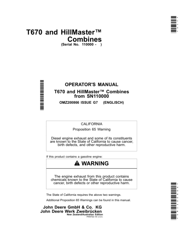 John Deere T670 and T670HillMaster Combines Operator’s Manual (OMZ200866) Workshop Guide