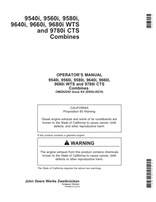 John Deere 9540i, 9560i, 9580i, 9640i, 9660i, 9680i WTS & 9780i CTS Combines Operator’s Manual (OMZ82202) Workshop Guide