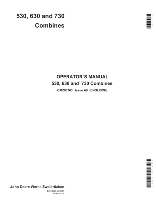 John Deere 530, 630 & 730 Combines Operator’s Manual (OMZ90763) Workshop Guide