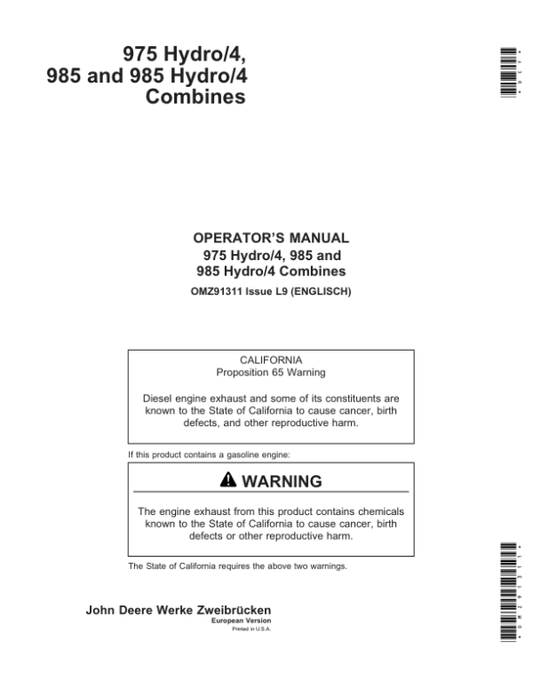 John Deere 975 Hydro/4, 985 & 985 Hydro/4 Combines Operator’s Manual (OMZ91311) Workshop Guide