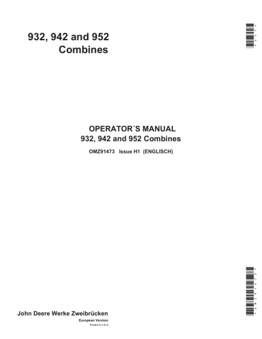 John Deere 932, 942 & 952 Combines Operator’s Manual (OMZ91473) Workshop Guide