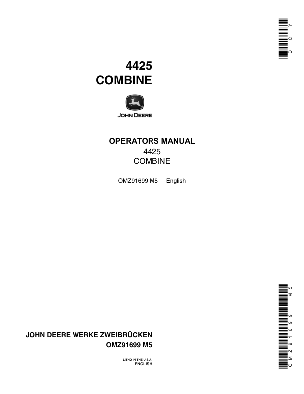 John Deere 4425 Combine Operator’s Manual (OMZ91699) Workshop Guide