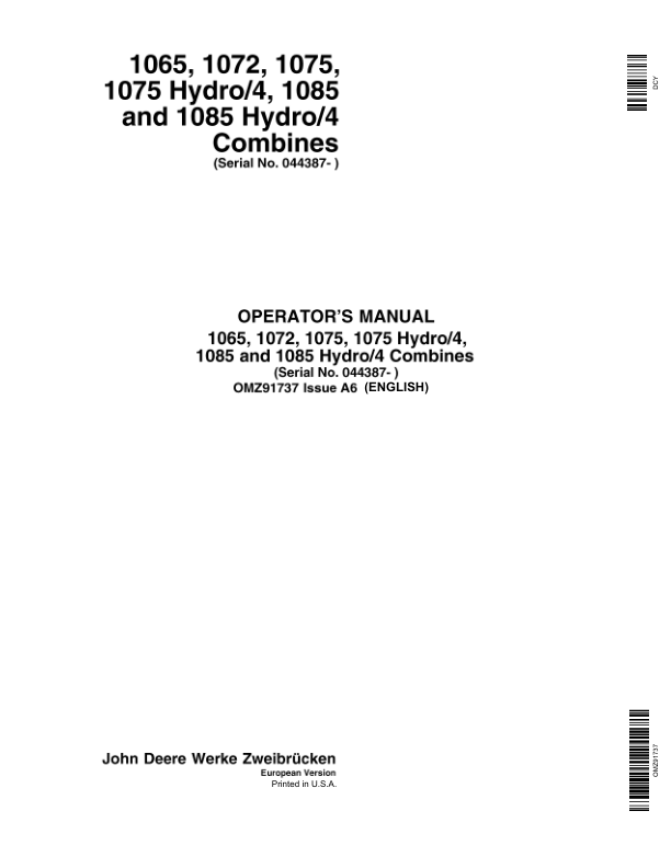 John Deere 1065, 1072, 1075, 1075 Hydro / 4, 1085 & 1085 Hydro / 4 Combines Operator’s Manual (OMZ91737) Workshop Guide