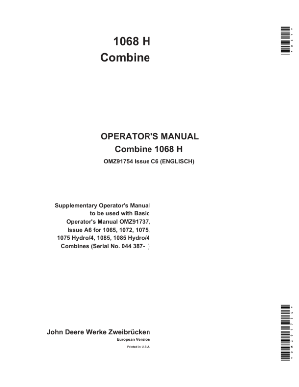 John Deere 1068 H Combines Operator’s Manual (OMZ91754) Workshop Guide