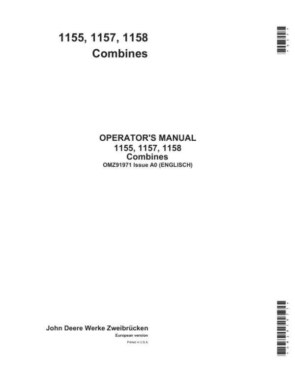 John Deere 1155, 1157 & 1158 Combines Operator’s Manual (OMZ91971) Workshop Guide