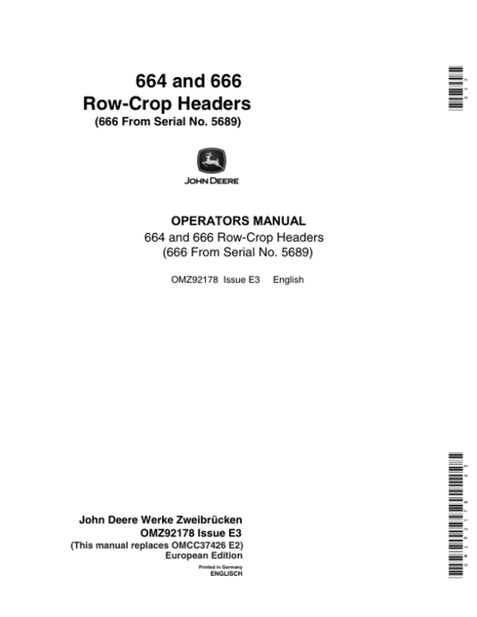 John Deere 664 & 666 Row Crop Headers Operator’s Manual (OMZ92178) Workshop Guide