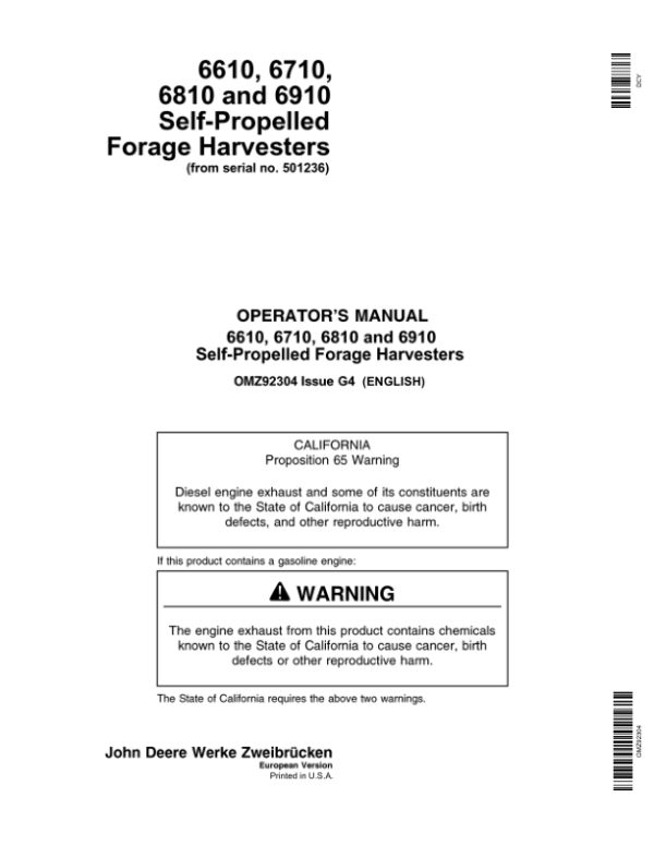 John Deere 6610, 6710, 6810 & 6910 Self-Propelled Forage Harvesters Operator’s Manual (OMZ92304) Workshop Guide