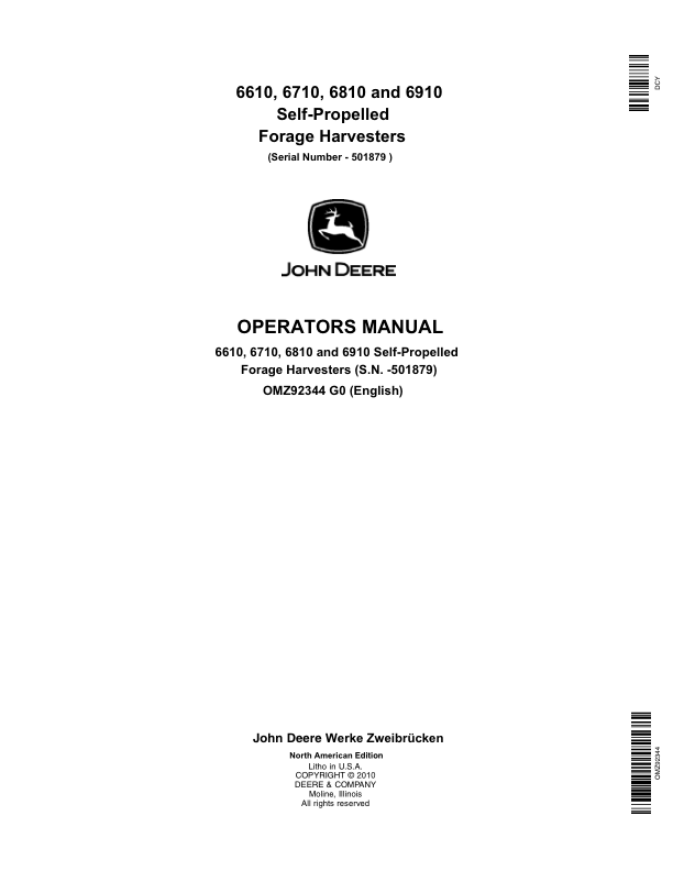 John Deere 6610, 6710, 6810 & 6910 Self-Propelled Forage Harvesters Operator’s Manual (OMZ92344) Workshop Guide