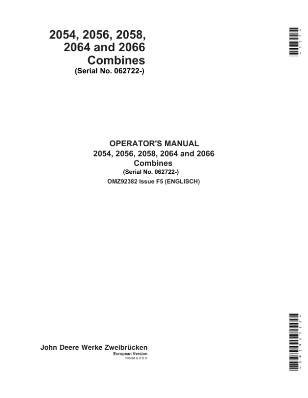 John Deere 2054, 2056, 2058, 2064 & 2066 Combines Operator’s Manual (OMZ92382) Workshop Guide