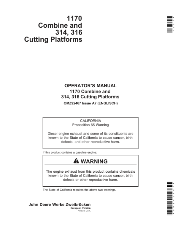 John Deere 1170 Combine, 312, 314, 316 & 319 Cutting Platforms Operator’s Manual (OMZ92467) Workshop Guide