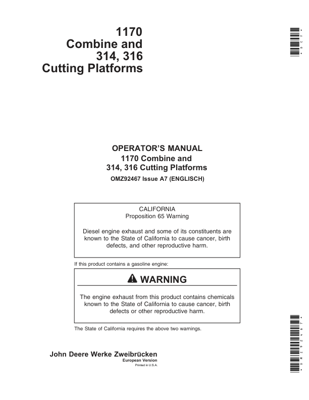 John Deere 1170 Combine, 312, 314, 316 & 319 Cutting Platforms Operator’s Manual (OMZ92467) Workshop Guide