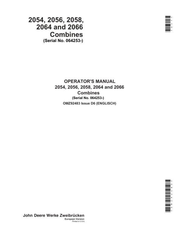 John Deere 2054, 2056, 2058, 2064 & 2066 Combines Operator’s Manual (OMZ92483) Workshop Guide