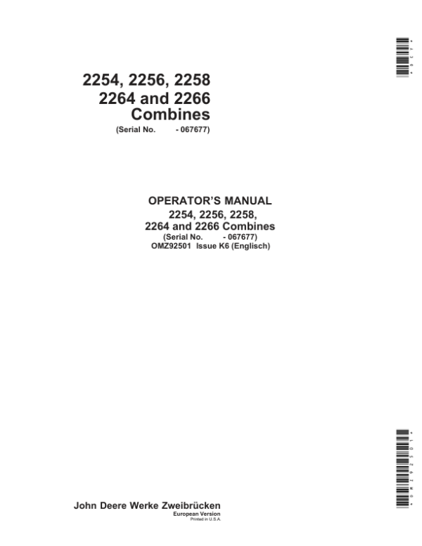 John Deere 2254, 2256, 2258, 2264 & 2266 Combines Operator’s Manual (OMZ92501) Workshop Guide