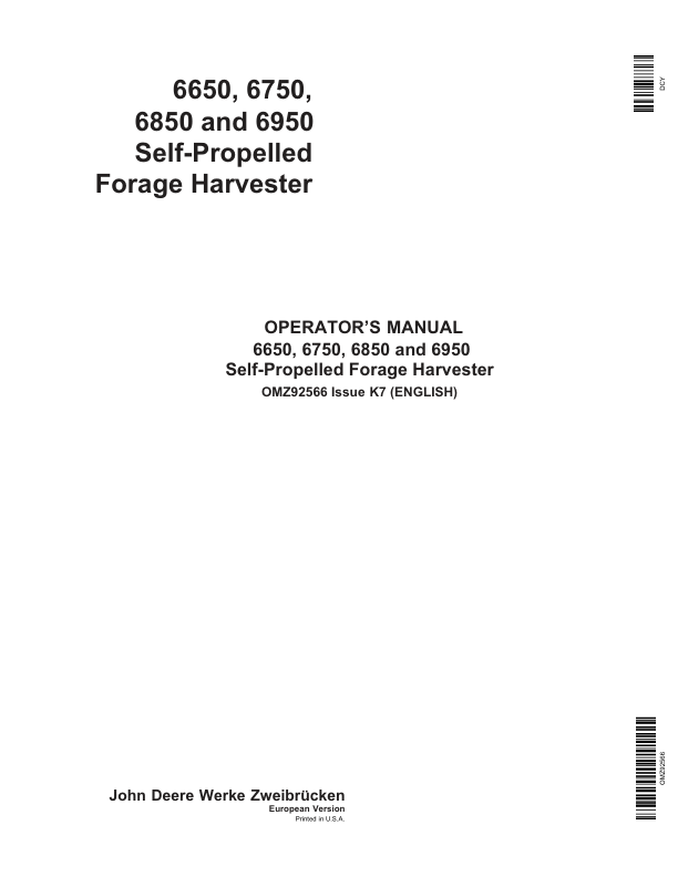 John Deere 6650, 6750, 6850 & 6950 Self Propelled Forage Harvesters Operator’s Manual (OMZ92566) Workshop Guide