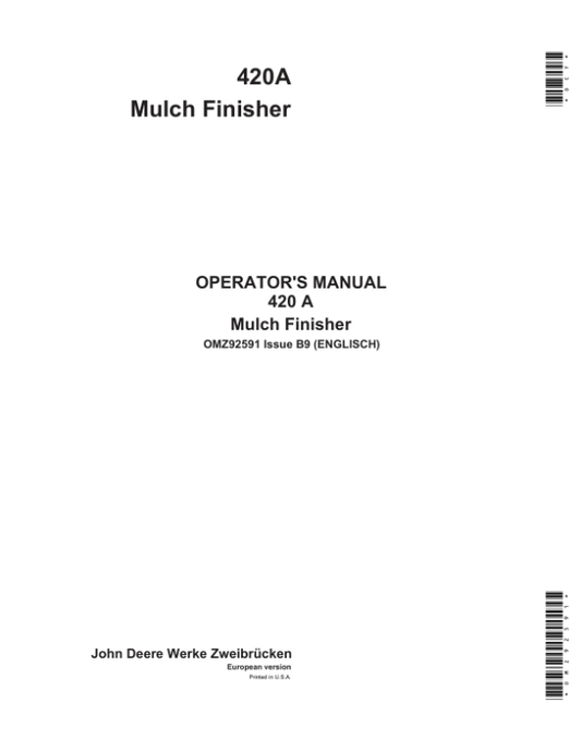 John Deere 420A Mulch Finishers Operator’s Manual (OMZ92591) Workshop Guide