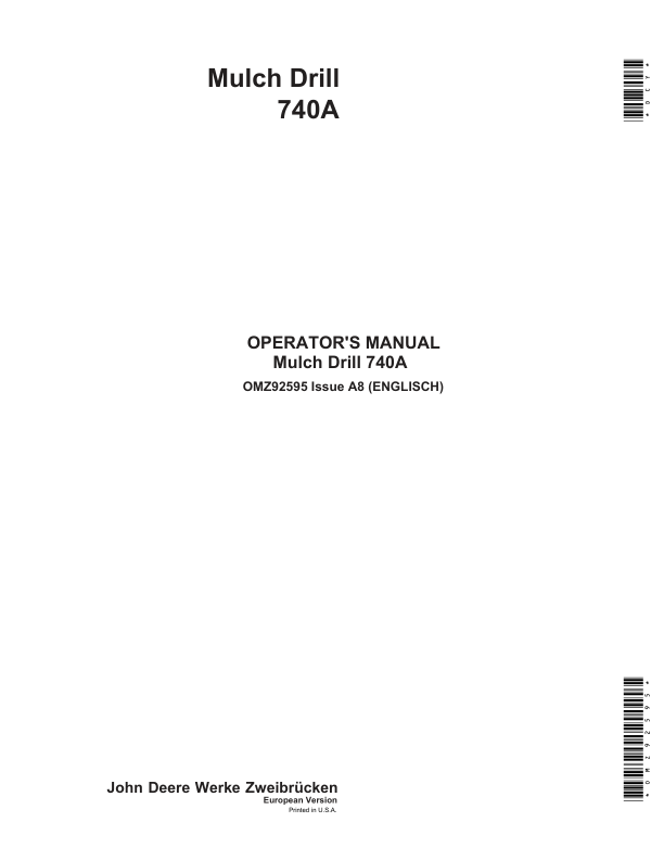 John Deere 740A Mulch Drills Operator’s Manual (OMZ92595) Workshop Guide