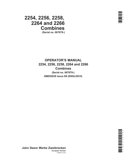John Deere 2254, 2256, 2258, 2264 & 2266 Combines Operator’s Manual (OMZ92638) Workshop Guide