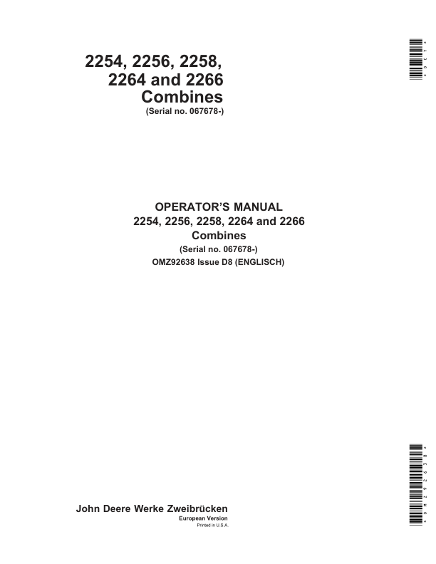 John Deere 2254, 2256, 2258, 2264 & 2266 Combines Operator’s Manual (OMZ92638) Workshop Guide