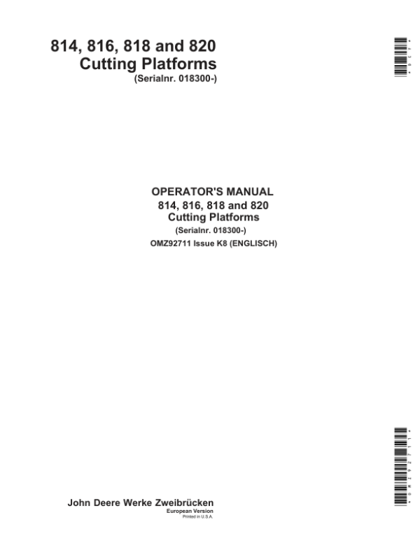 John Deere 814, 816, 818 & 820 Cutting Platforms Operator’s Manual (OMZ92711) Workshop Guide