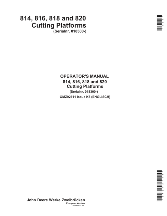 John Deere 814, 816, 818 & 820 Cutting Platforms Operator’s Manual (OMZ92711) Workshop Guide