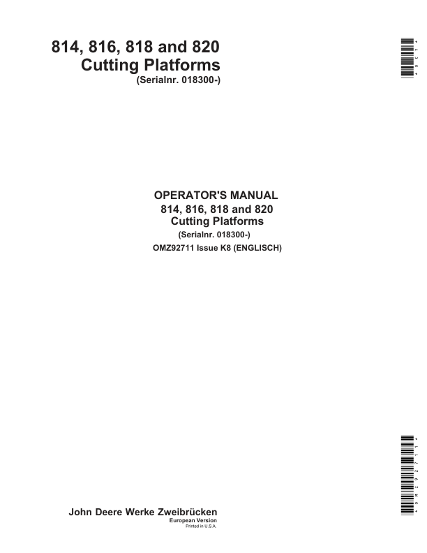 John Deere 814, 816, 818 & 820 Cutting Platforms Operator’s Manual (OMZ92711) Workshop Guide