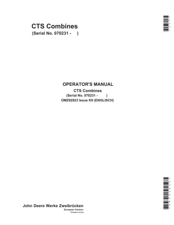 John Deere CTS Combines Operator’s Manual (OMZ92823) Workshop Guide
