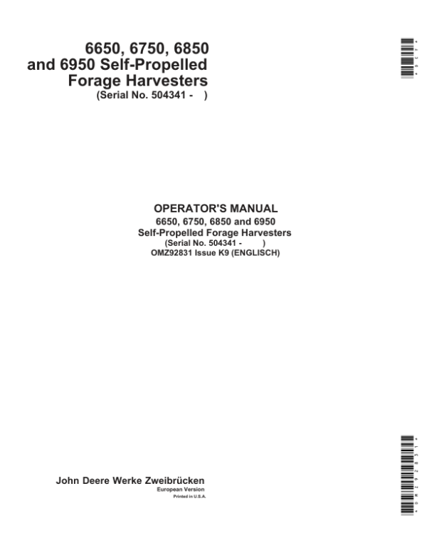 John Deere 6650, 6750, 6850 & 6950 Self Propelled Forage Harvesters Operator’s Manual (OMZ92831) Workshop Guide