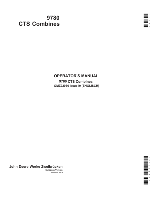 John Deere 9780 CTS Combines Operator’s Manual (OMZ92966) Workshop Guide