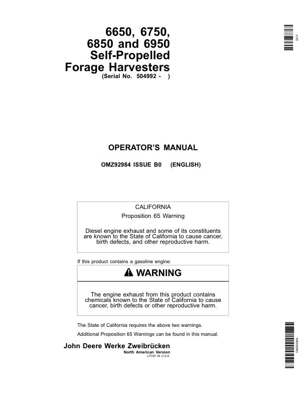 John Deere 6650, 6750, 6850 & 6950 Self Propelled Forage Harvesters Operator’s Manual (OMZ92984) Workshop Guide