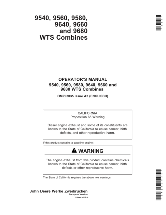 John Deere 9540, 9560, 9580, 9640, 9660 & 9680 CWS & WTS combines Operator’s Manual (OMZ93035) Workshop Guide