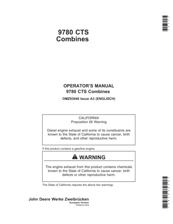 John Deere 9780 CTS Combines Operator’s Manual (OMZ93046) Workshop Guide