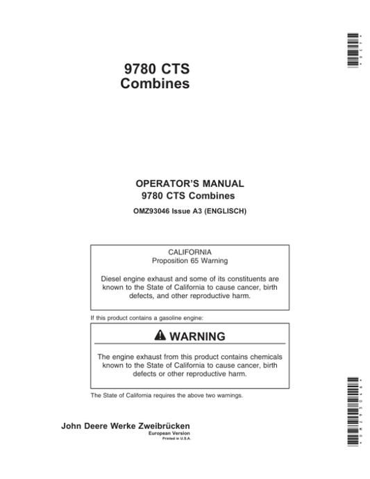 John Deere 9780 CTS Combines Operator’s Manual (OMZ93046) Workshop Guide