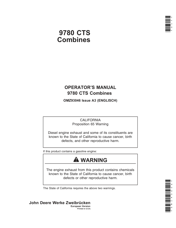 John Deere 9780 CTS Combines Operator’s Manual (OMZ93046) Workshop Guide