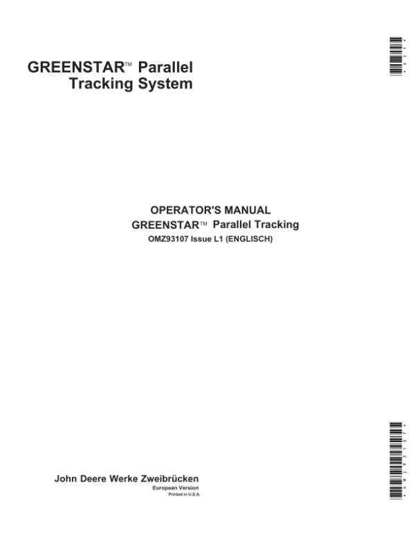 John Deere GREENSTAR PARAL.TRACKING SYST. ENGL Operator’s Manual (OMZ93107) Workshop Guide