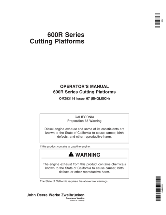 John Deere 600 R-Series Cutting Platforms Operator’s Manual (OMZ93116) Workshop Guide