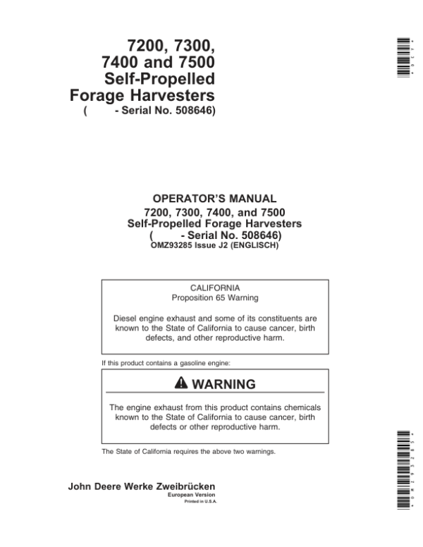 John Deere 7200, 7300, 7400 & 7500 Self Propelled Forage Harvesters Operator’s Manual (OMZ93285) Workshop Guide
