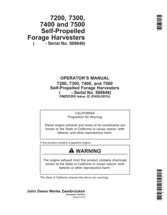 John Deere 7200, 7300, 7400 & 7500 Self Propelled Forage Harvesters Operator’s Manual (OMZ93285) Workshop Guide