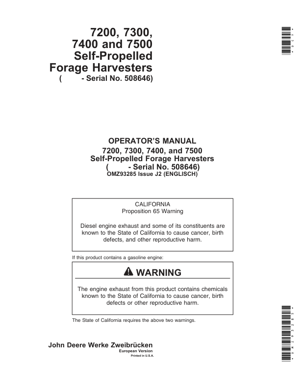 John Deere 7200, 7300, 7400 & 7500 Self Propelled Forage Harvesters Operator’s Manual (OMZ93285) Workshop Guide