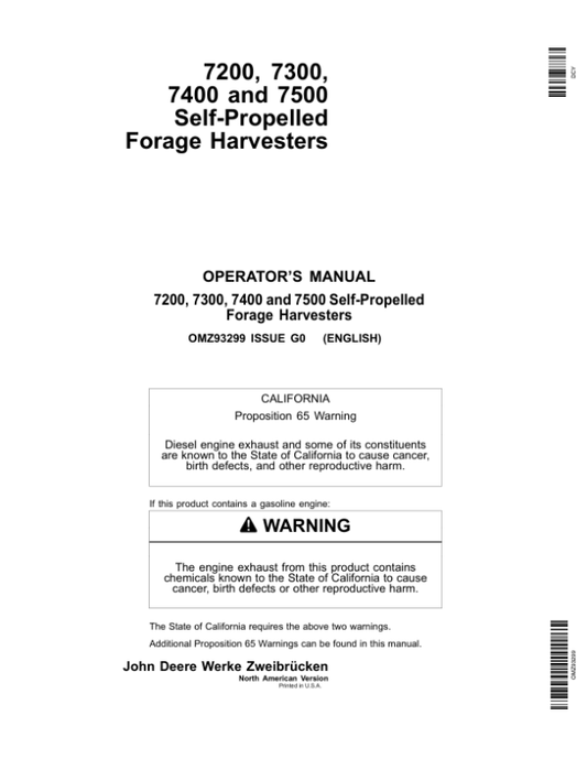 John Deere 7200, 7300, 7400 & 7500 Self Propelled Forage Harvesters Operator’s Manual (OMZ93299) Workshop Guide