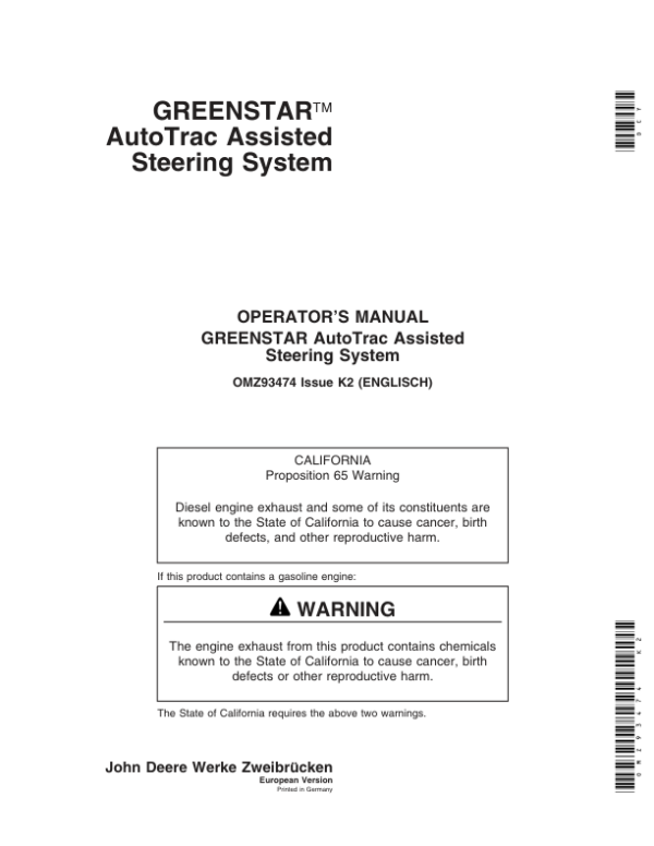 John Deere Greenstar AutoTrac Assisted Steering System European Edition Operator’s Manual (OMZ93474) Workshop Guide