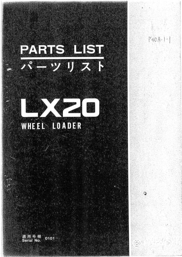John Deere LX20 Loaders (SN 0101-) Parts Catalog Manual – P40A11 Workshop Guide