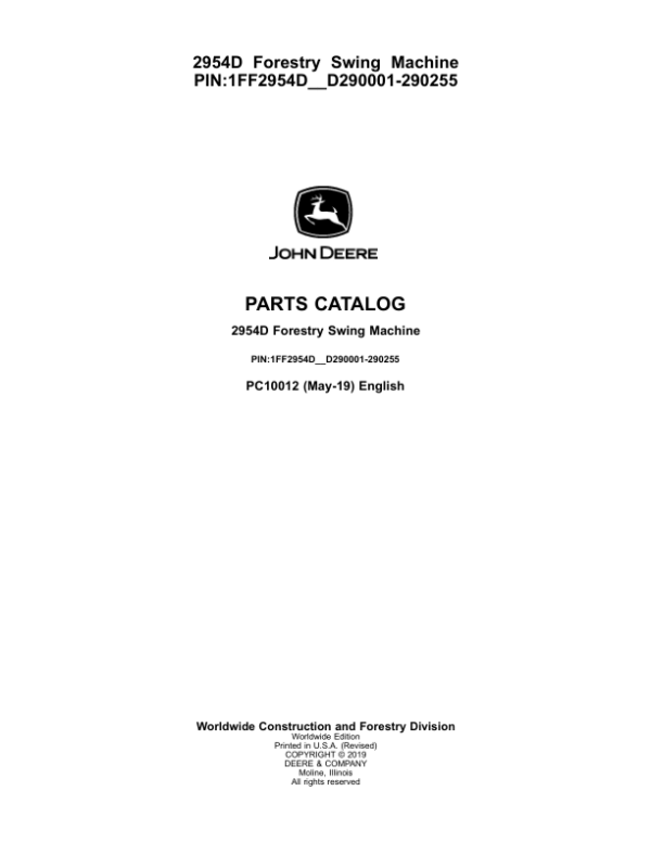 John Deere 2954D Swing Machines Parts Catalog Manual – PC10012 Workshop Guide