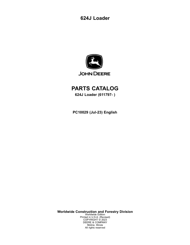 John Deere 624J Loaders (SN 611797-) Parts Catalog Manual – PC10029 Workshop Guide