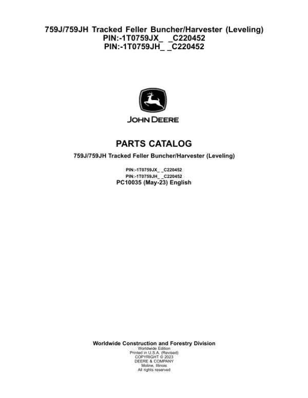 John Deere 759J, 759JH Tracked Feller Bunchers (SN C220452-) Parts Catalog Manual – PC10035 Workshop Guide