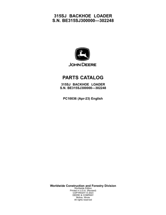 John Deere 315SJ Backhoe Loaders Parts Catalog Manual – PC10036 Workshop Guide